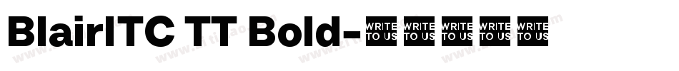 BlairITC TT Bold字体转换